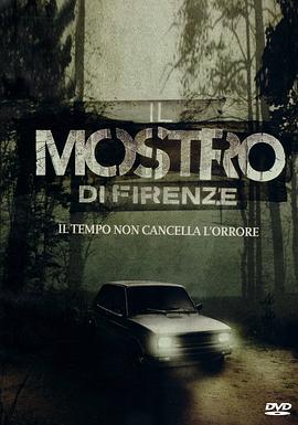 佛罗伦萨的怪物 Il Mostro di firenze