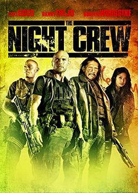 夜行猎人 The Night Crew