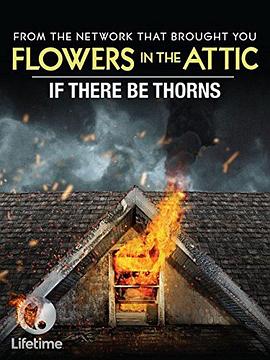 如果有荆棘 If There Be Thorns