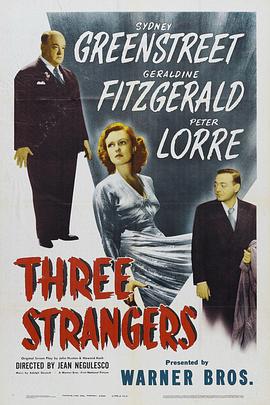 三个陌生人 Three Strangers