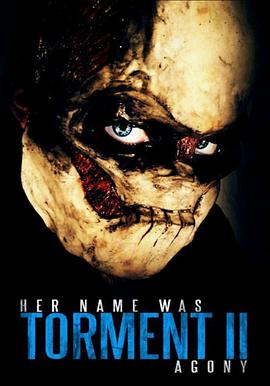 她的名字是折磨2 Her Name Was Torment 2