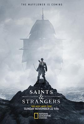 圣徒与陌生人 Saints & Strangers