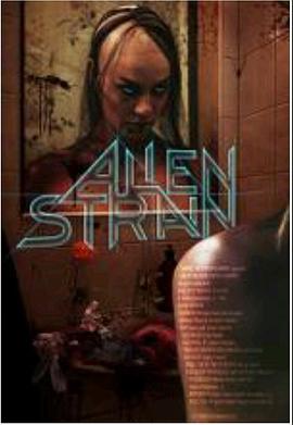 外星变异 Alien Strain