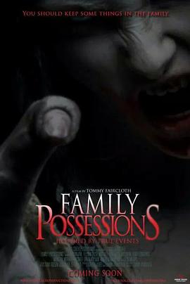 恶灵侵入 Family Possessions