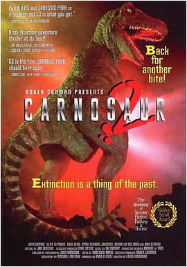 重返侏罗纪 第二部 Carnosaur 2