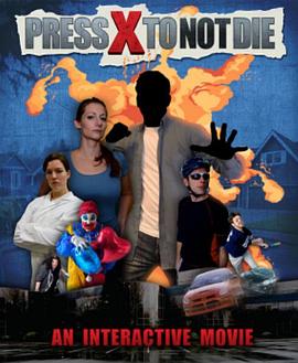 Press X to Not Die