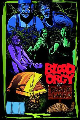 海狸湖的血腥狂欢 Blood Orgy at Beaver Lake