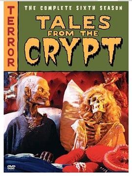 魔界奇谭 第六季 Tales From The Crypt Season 6
