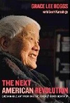 美国革命家：陈玉平的演进 American Revolutionary: The Evolution of Grace Lee Boggs