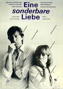 奇怪的爱 Eine sonderbare Liebe