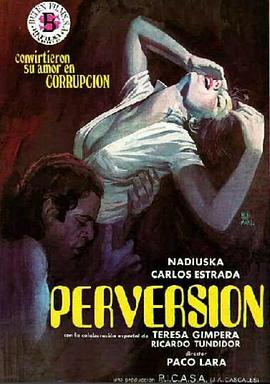 变态 Perversión