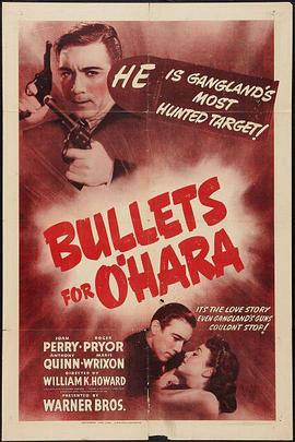 为奥哈拉的子弹 Bullets for O'Hara