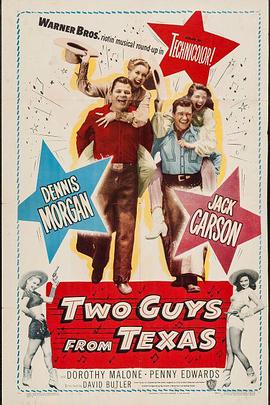 福禄双星 Two Guys from Texas