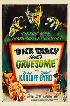 迪克·特雷西的恐怖遭遇 Dick Tracy Meets Gruesome