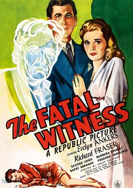 The Fatal Witness
