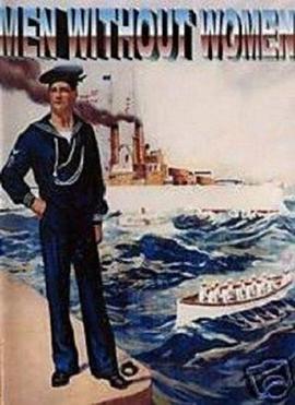 潜艇遇险记 Men Without Women