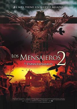 鬼使神差2 Messengers 2: The Scarecrow