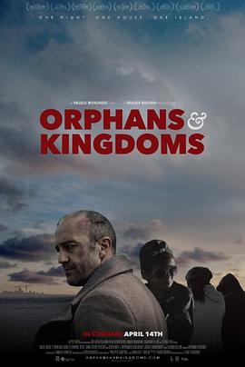 孤儿王国 Orphans & Kingdoms