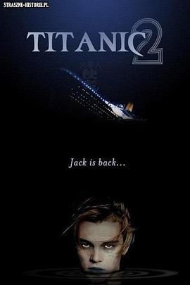 泰坦尼克号2 Titanic II