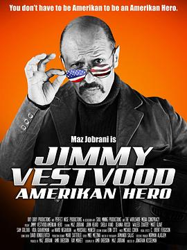 吉米英雄 Jimmy Vestvood: Amerikan Hero