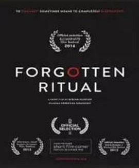 被遗忘的仪式 Forgotten Ritual