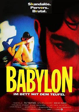 巴比伦：与魔鬼同床 Babylon - Im Bett mit dem Teufel