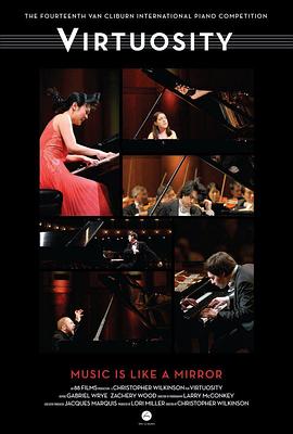 超凡绝技 / 2013年范·克莱本国际钢琴比赛 Virtuosity