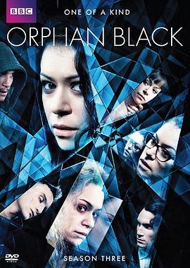 黑色孤儿 第三季 Orphan Black Season 3