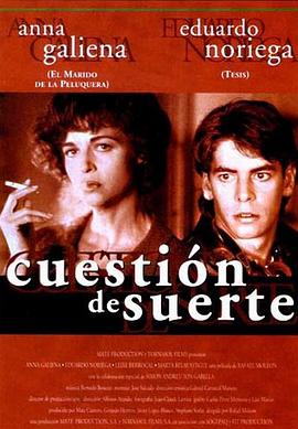 命运之事 Cuestión de suerte