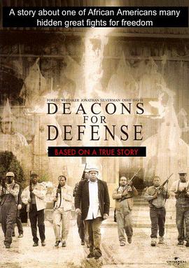 正义反击 Deacons for Defense