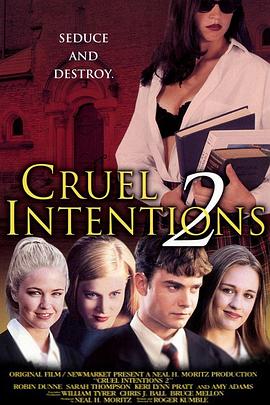 危险性游戏2 Cruel Intentions 2
