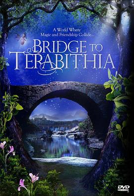 仙境之桥 Bridge to Terabithia