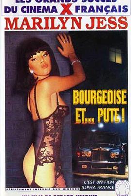 资产阶级婊子 Bourgeoise et... pute!