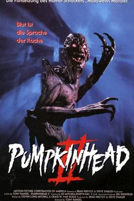 南瓜恶灵2：血翼 Pumpkinhead II: Blood Wings