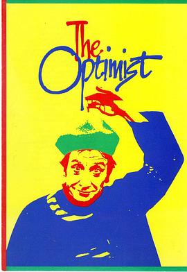 乐观者 The Optimist