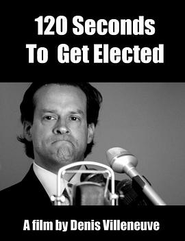 120秒内必须选上 120 Seconds to Get Elected