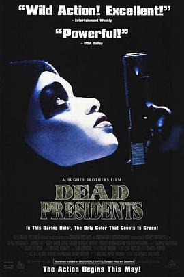 绝命战场 Dead Presidents
