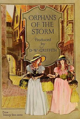 暴风雨中的孤儿 Orphans of the Storm