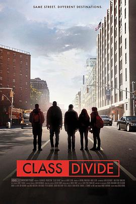 阶级分化 Class Divide