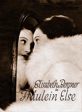 爱尔瑟小姐 Fräulein Else