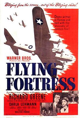 飞行堡垒 Flying Fortress