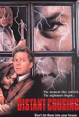 远房表亲 Distant Cousins