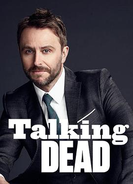 闲话行尸 第六季 Talking Dead Season 6