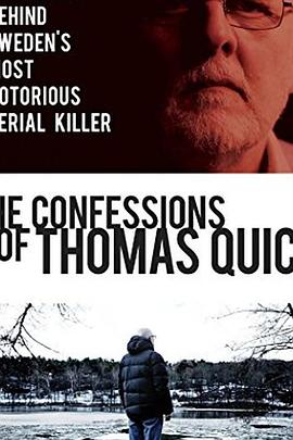 The Confessions of Thomas Quick
