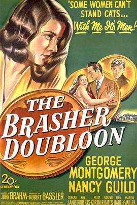 祸水红颜 The Brasher Doubloon