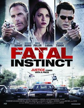 致命本能 Fatal Instinct