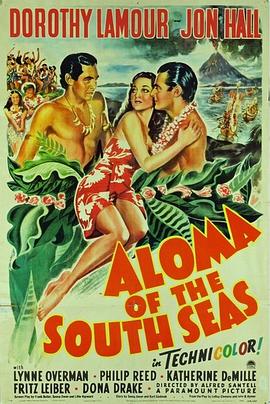 南海美人鱼 Aloma of the South Seas