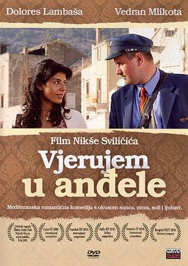 我相信有天使 Vjerujem u andjele