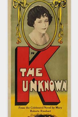 K - The Unknown