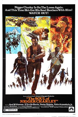黑查理之魂 The Soul of Nigger Charley